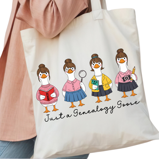 Just a Genealogy Goose Tote Bag