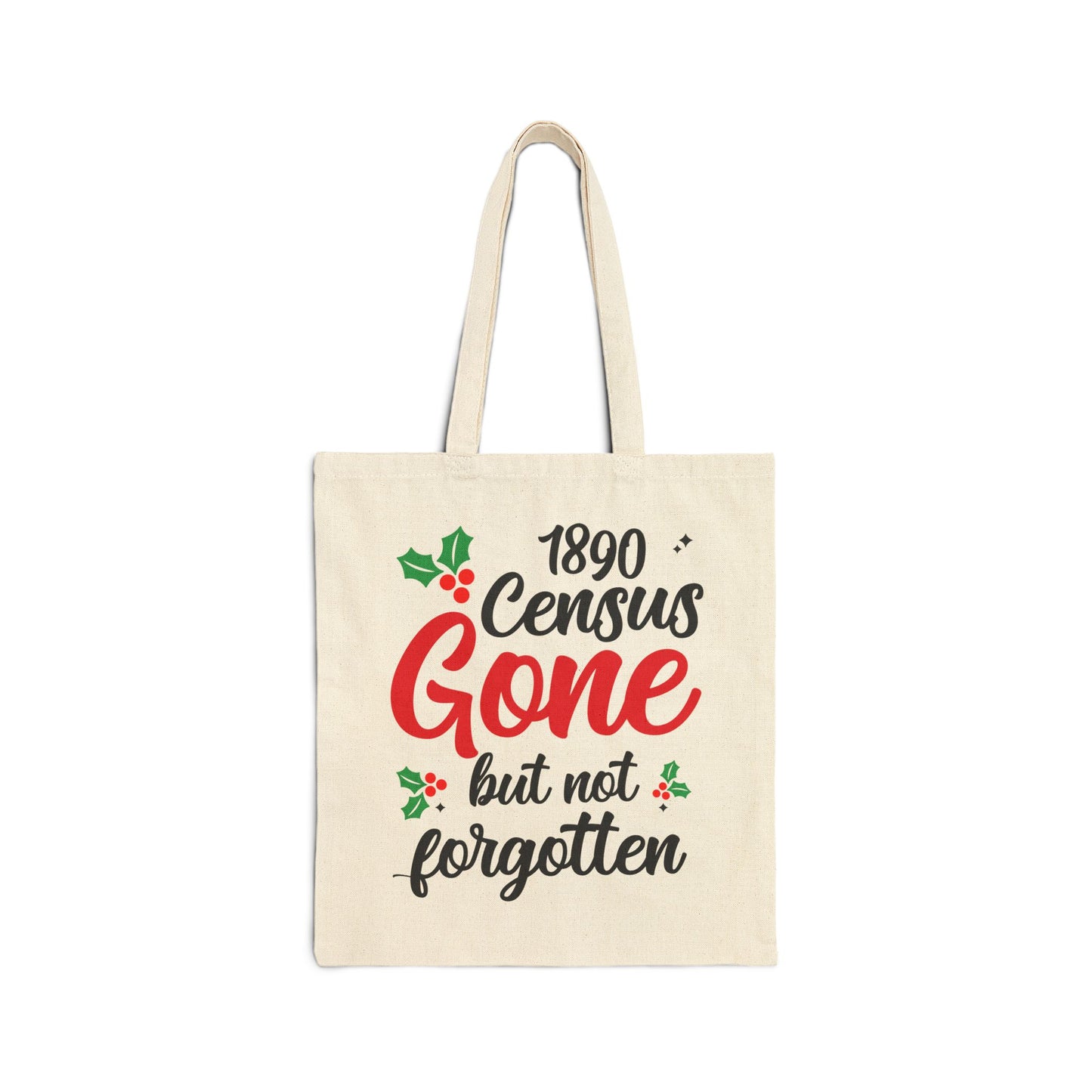 1890 Census Gone But Not Forgotten Tote Bag