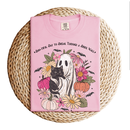 Boo-tiful Day to Break Through a Brick Wall Shirt