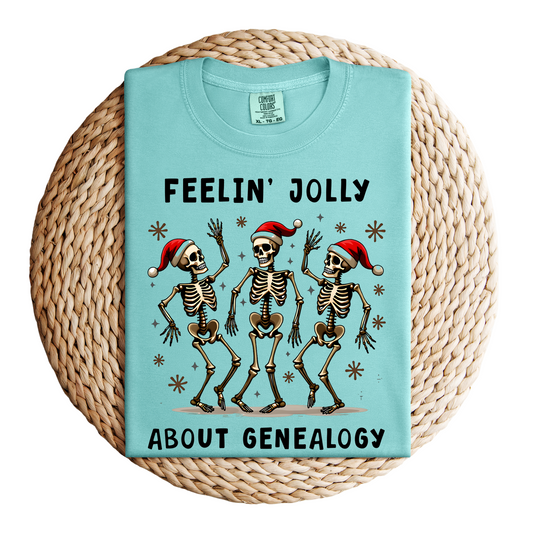 Feelin’ Jolly About Genealogy T-Shirt