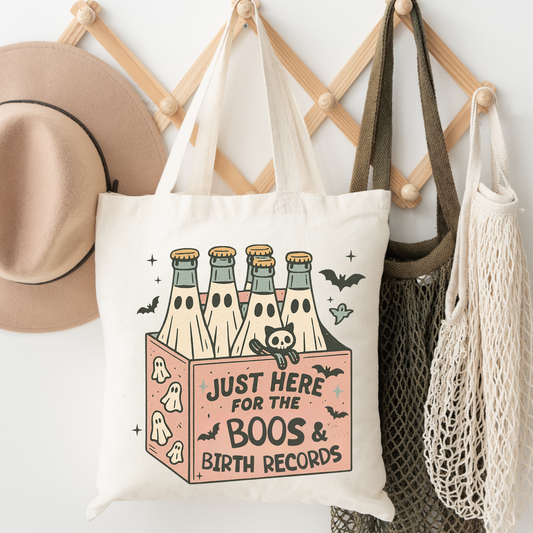 Just Here for the Boos and Birth Records Tote Bag