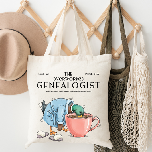 The Overworked Genealogist Tote Bag