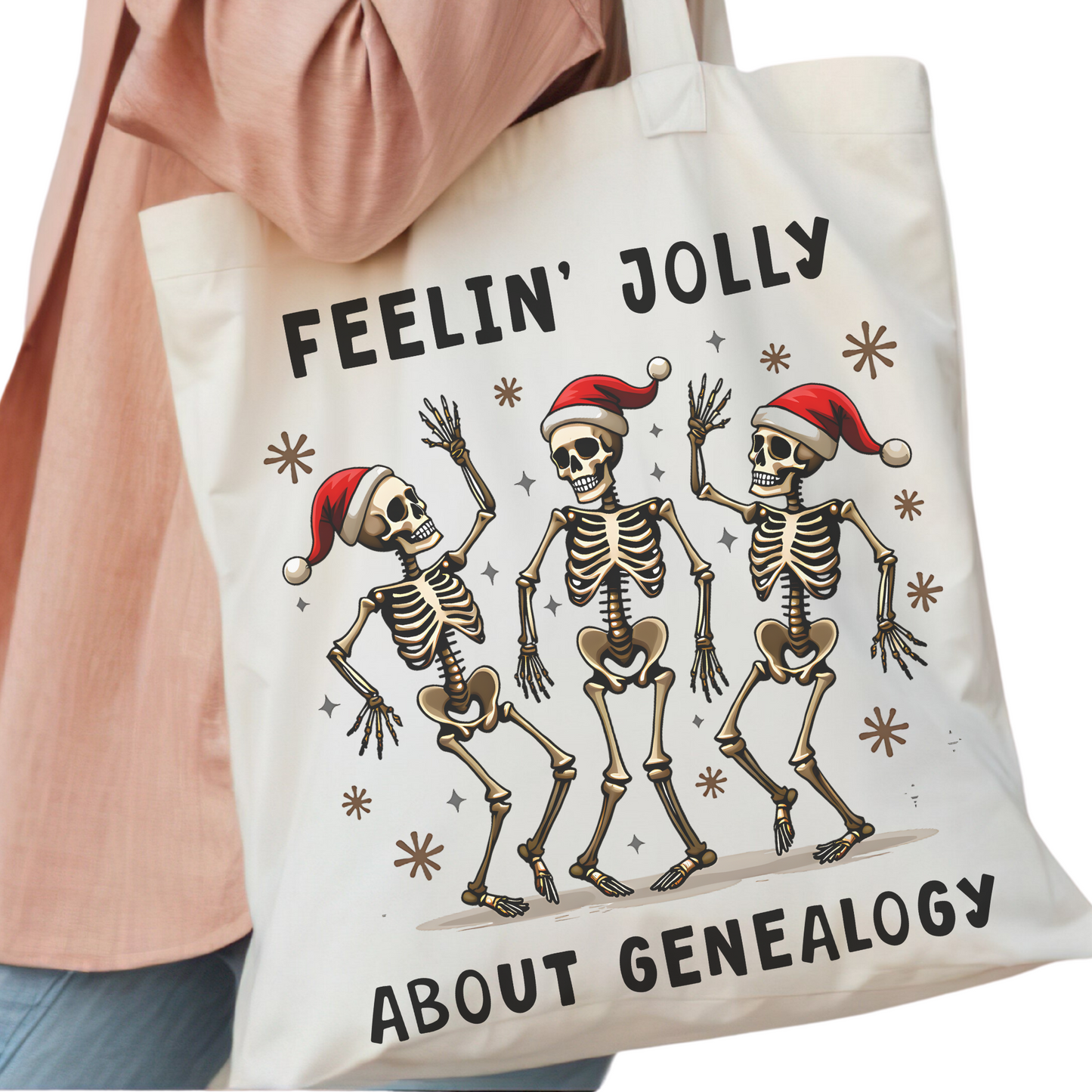 Feelin’ Jolly About Genealogy Tote Bag