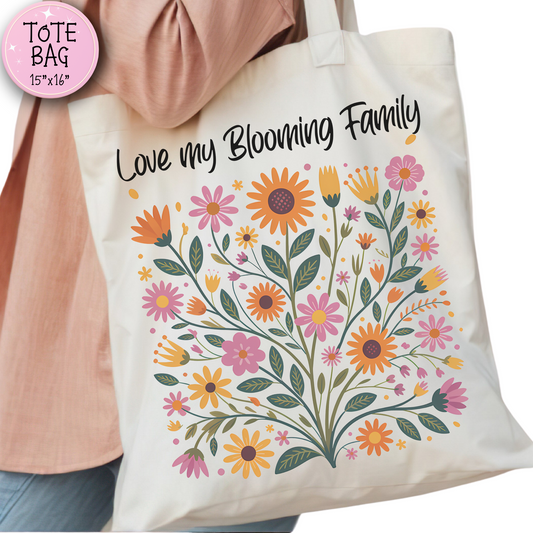 Love My Blooming Family Tote Bag