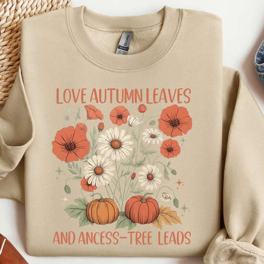 Love Autumn Leaves and Ancess-Tree Leads Sweatshirt