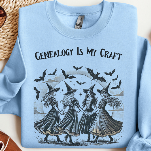 Genealogy Is My Craft Sweatshirt