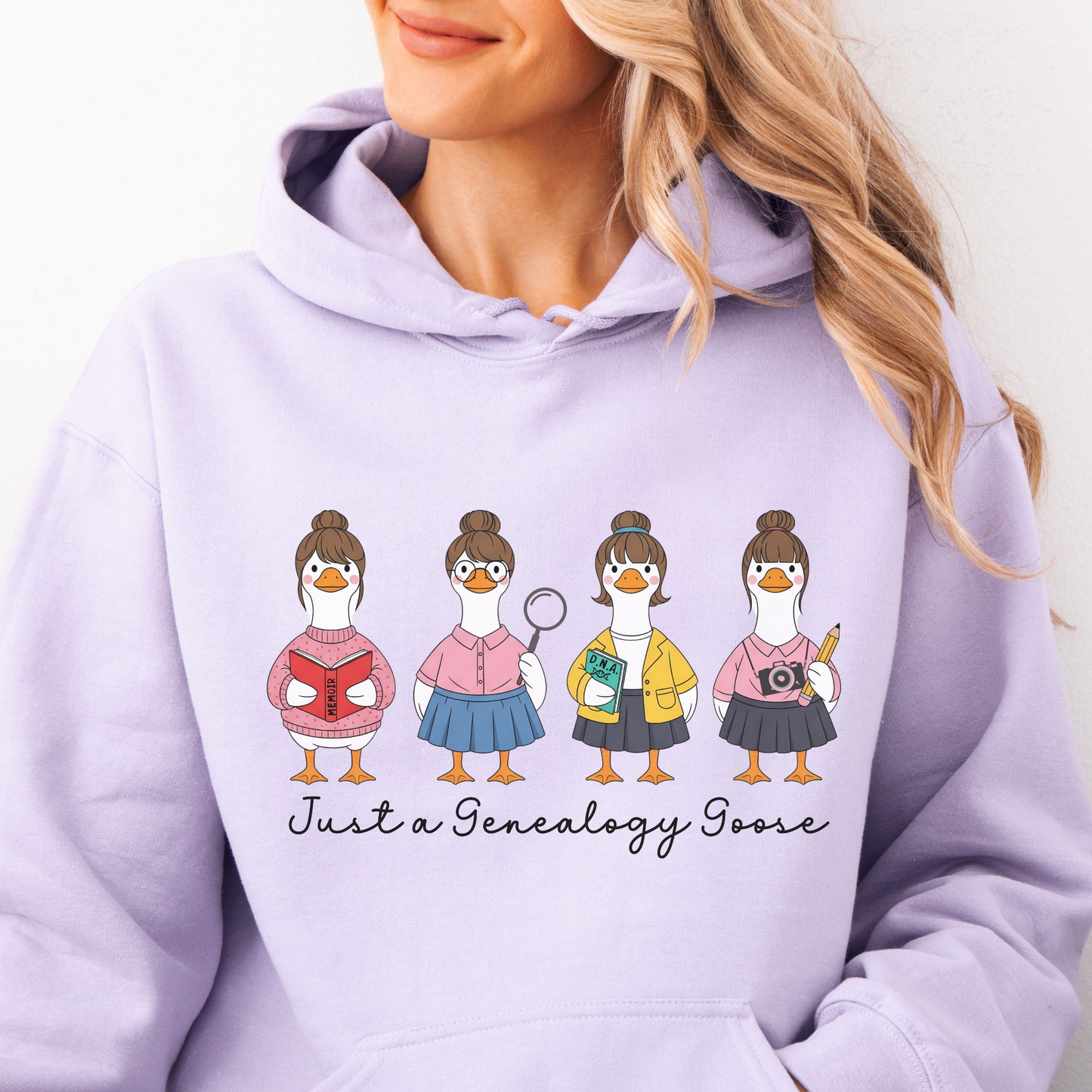Just a Genealogy Goose Hoodie
