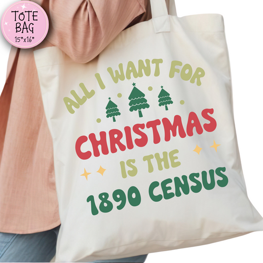 Christmas 1890 Census Tote Bag