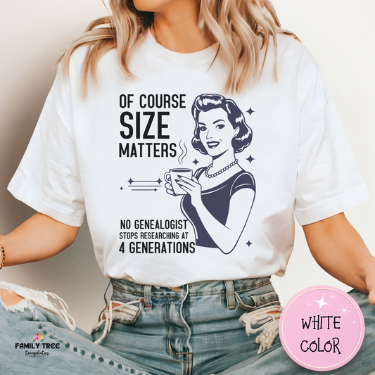 Size Matters Funny Genealogy T-Shirt