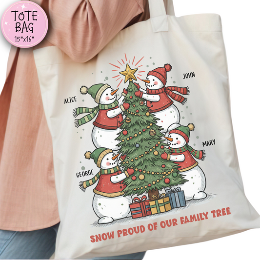Snow Proud of Our Family Tree Tote Bag