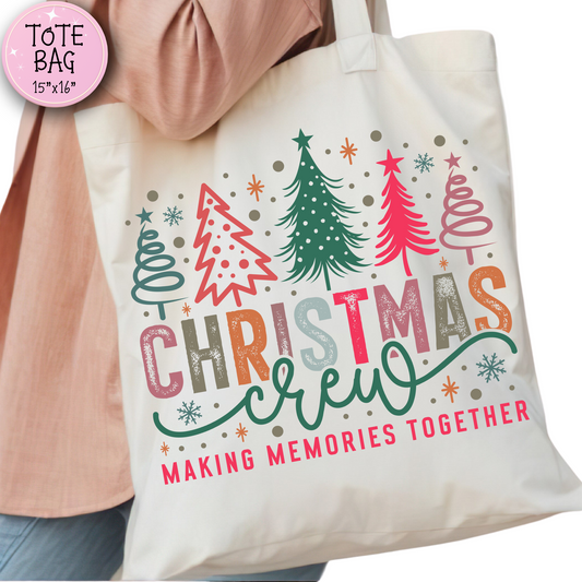 Christmas Crew  Memories Tote Bag