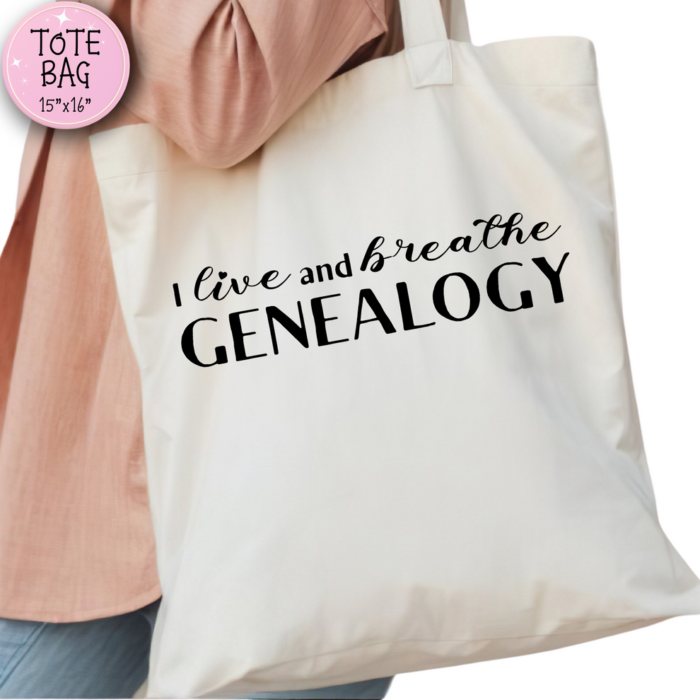 I Live and Breathe Genealogy Tote Bag – GENEALOGY GIFTS 🎁