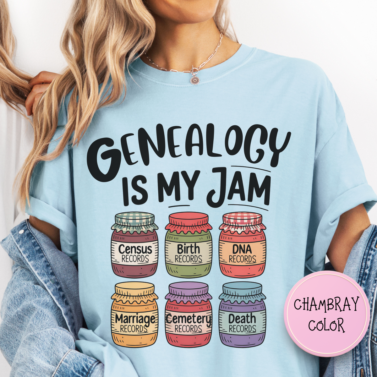 Genealogy Is My Jam T-Shirt