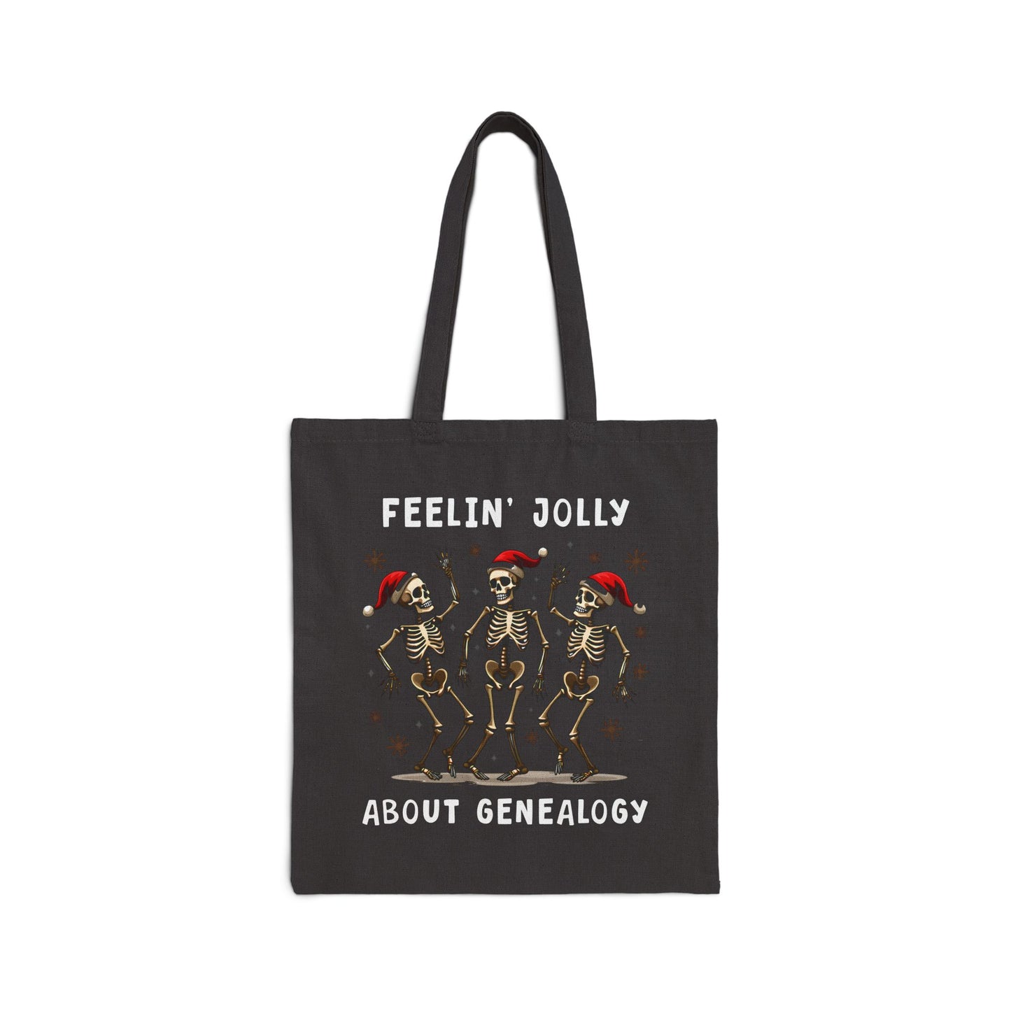 Feelin’ Jolly About Genealogy Tote Bag