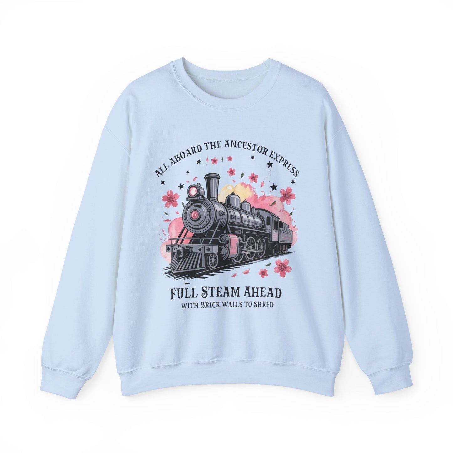 Funny Ancestor Train Express Sweatshirt
