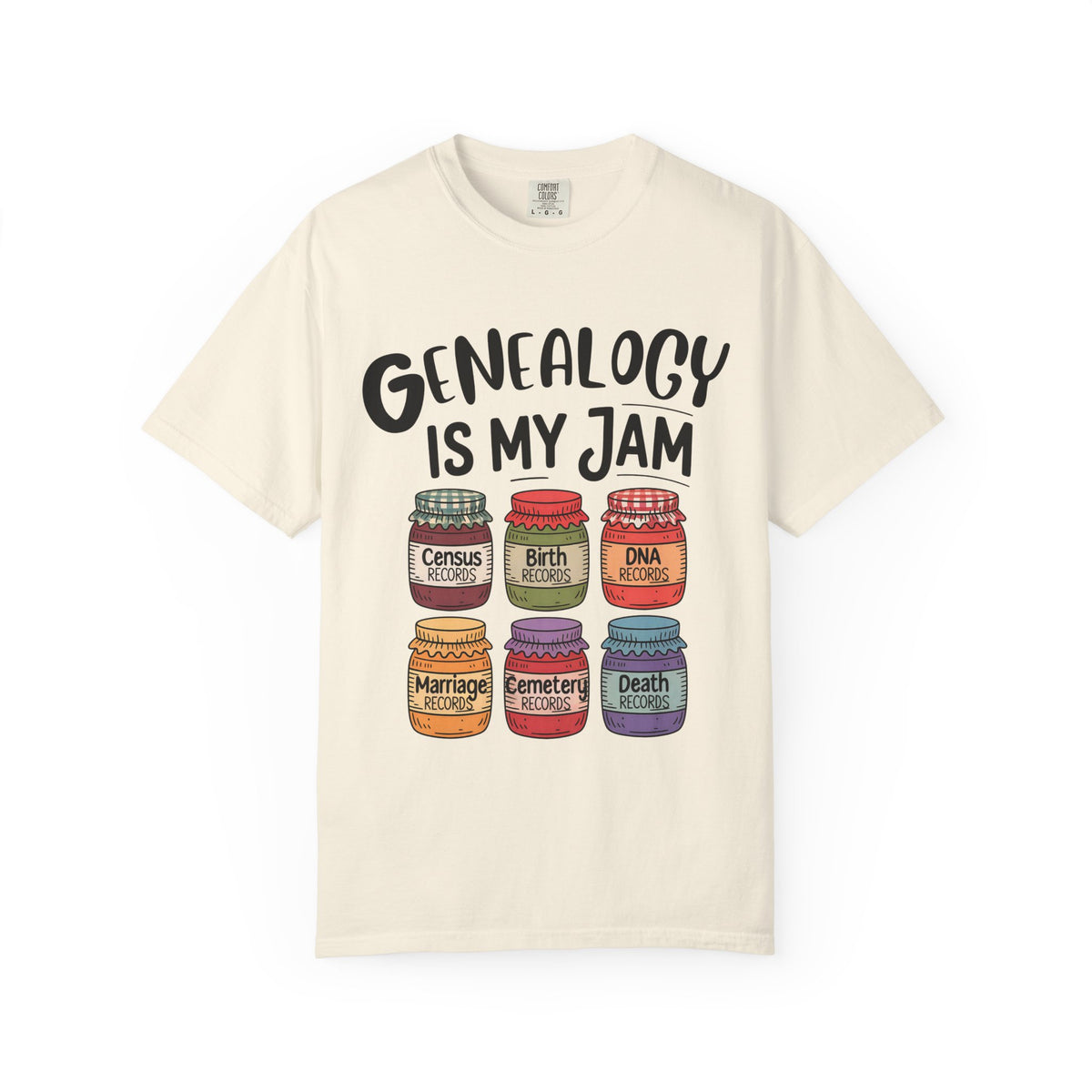 Genealogy Is My Jam T-Shirt