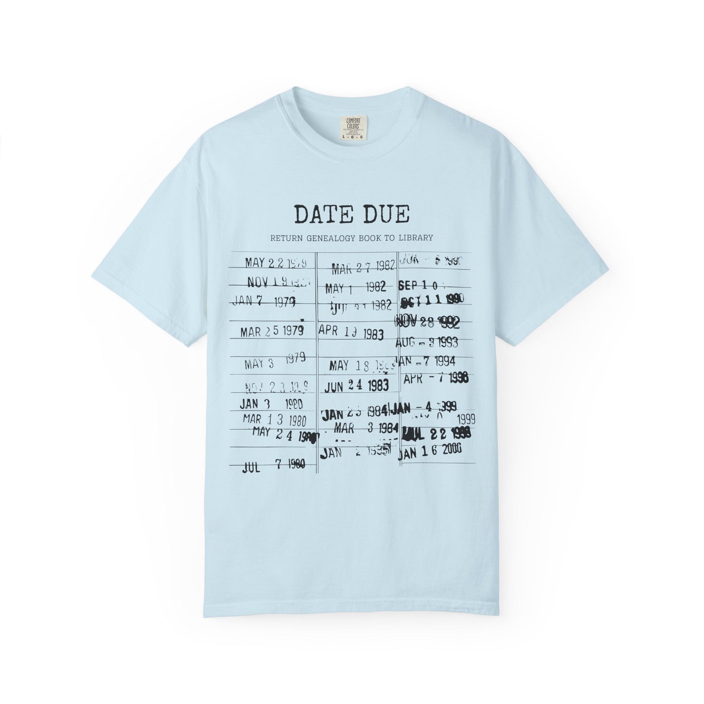 Genealogy Library Card Date Due T-Shirt