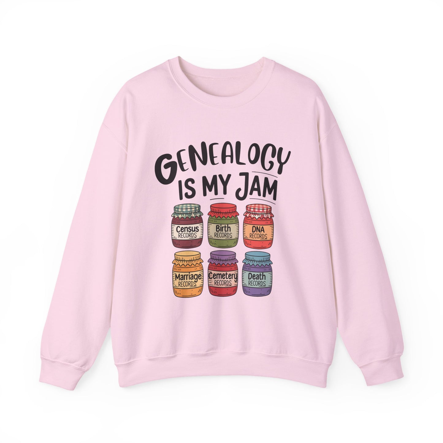 Genealogy is my Jam Sweatshirt