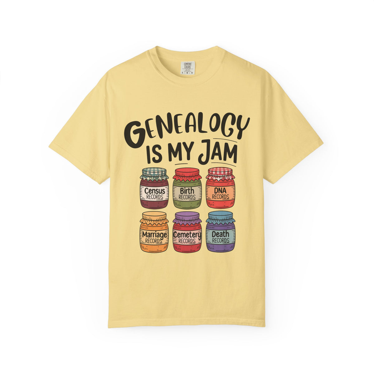 Genealogy Is My Jam T-Shirt