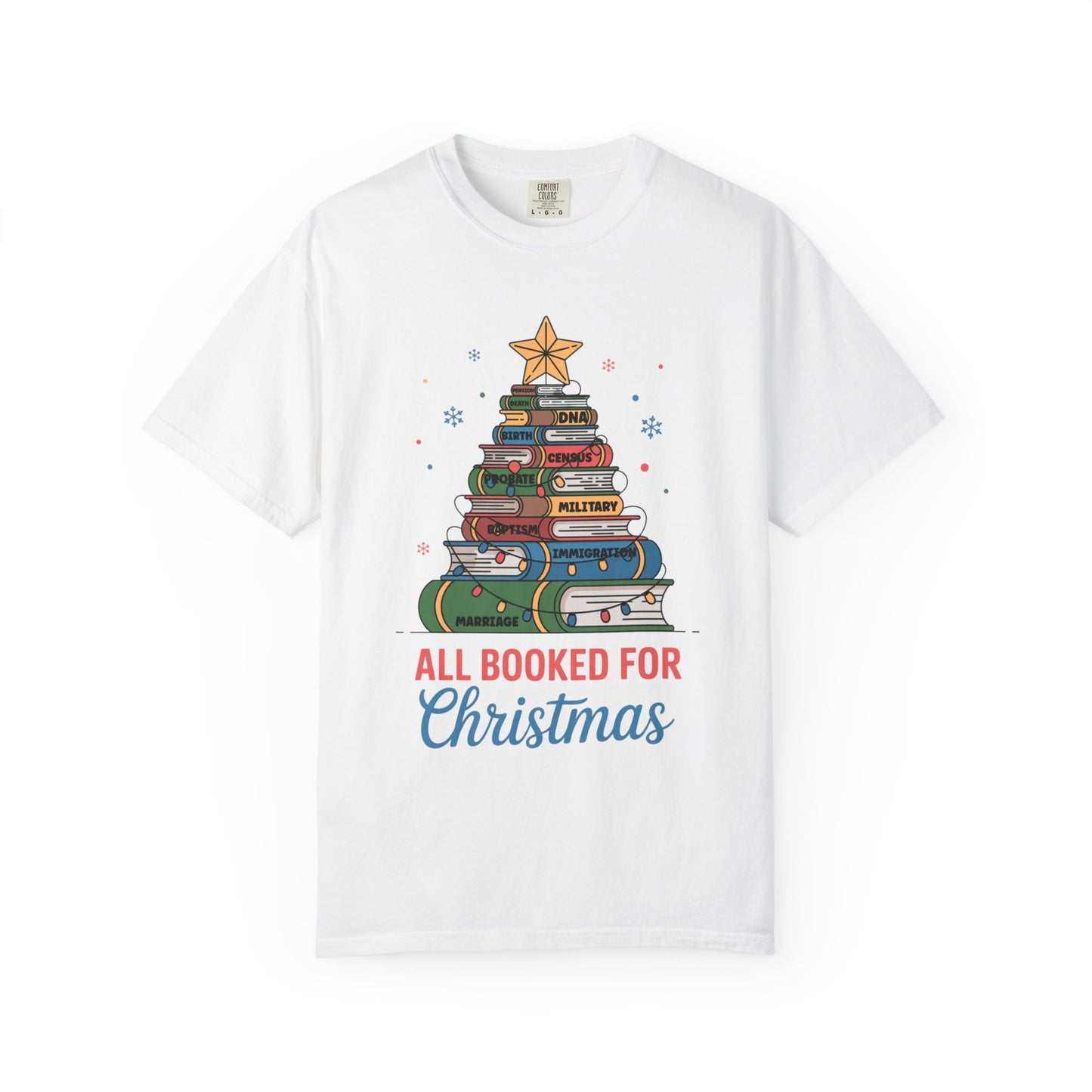 All Booked for Christmas Genealogy T-Shirt
