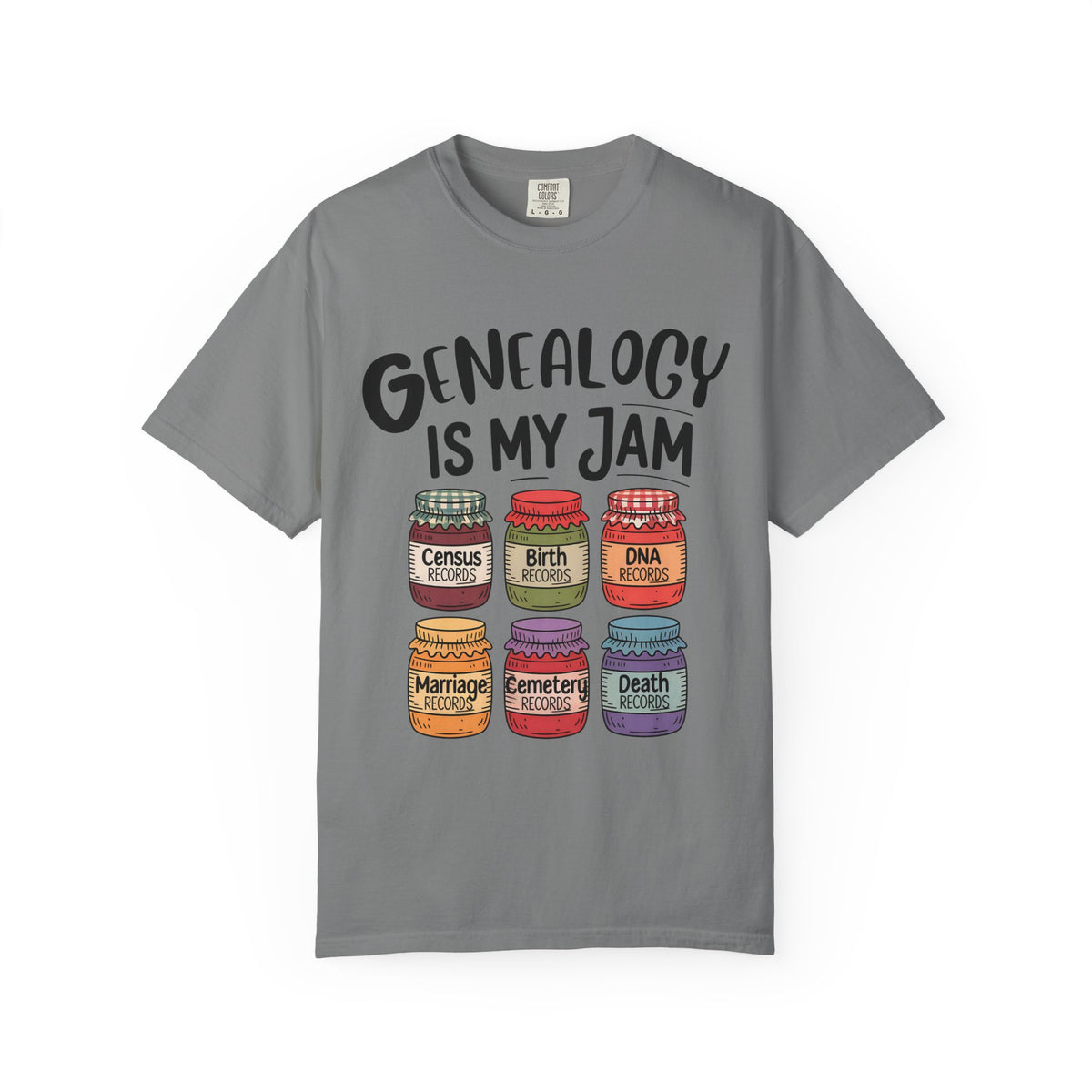 Genealogy Is My Jam T-Shirt