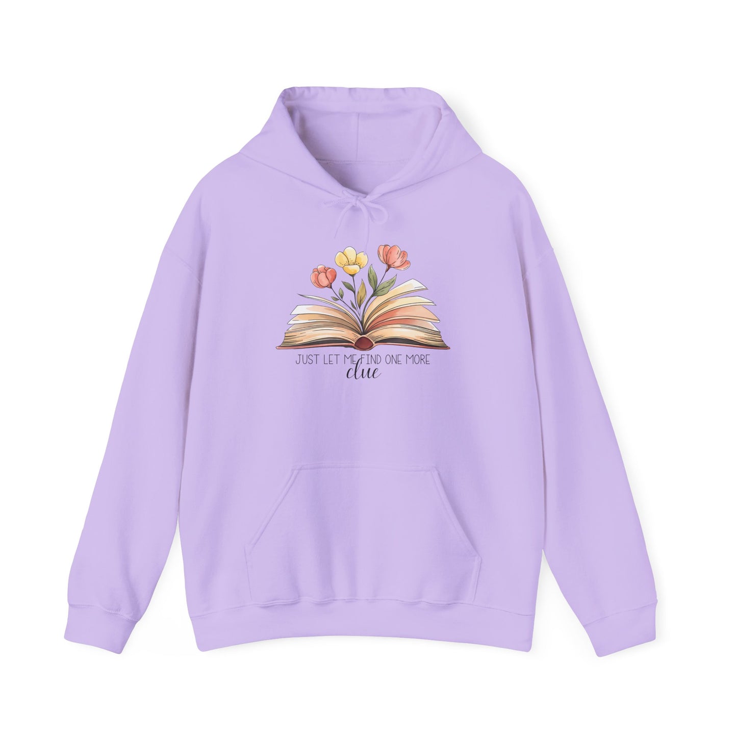 Just Let me Search for one more Clue Hoodie