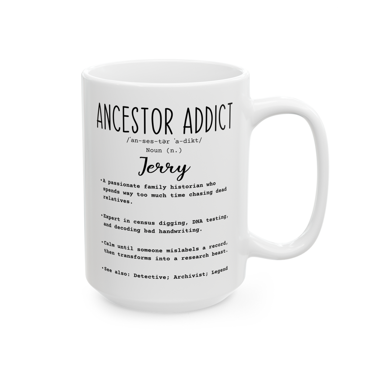 Personalized Ancestor Addict Mug
