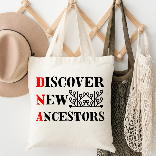 Discover New DNA Ancestors Tote Bag for Genealogists