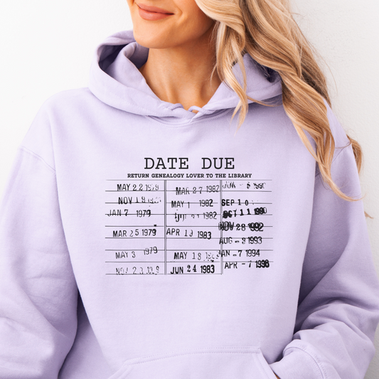 Date Due Genealogy Hoodie