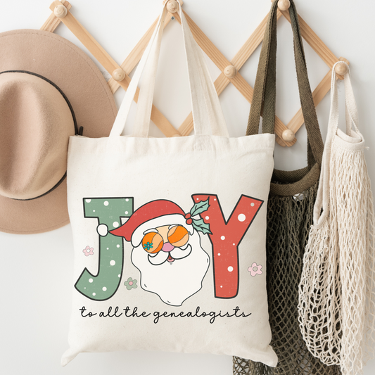 Joy to all the Genealogists Tote Bag