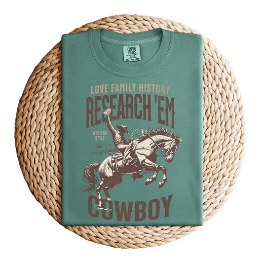 Research Em Cowboy Comfort Colors Genealogy T-Shirt Gift