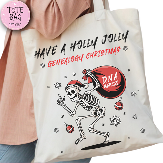 Have a Holly Jolly Genealogy Christmas Tote Bag