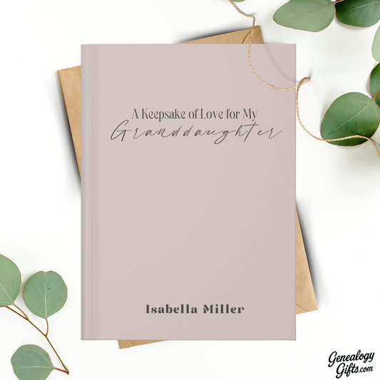 Personalized Name Journal A Keepsake of Love for my Granddaughter