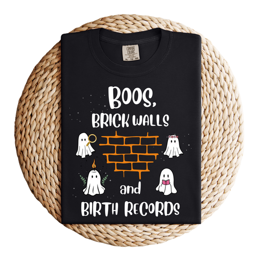 Boos, Brick Walls and Birth Records Halloween Genealogy Shirt