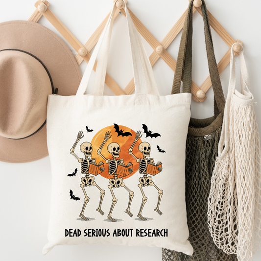 Dead Serious about Researching Tote Bag