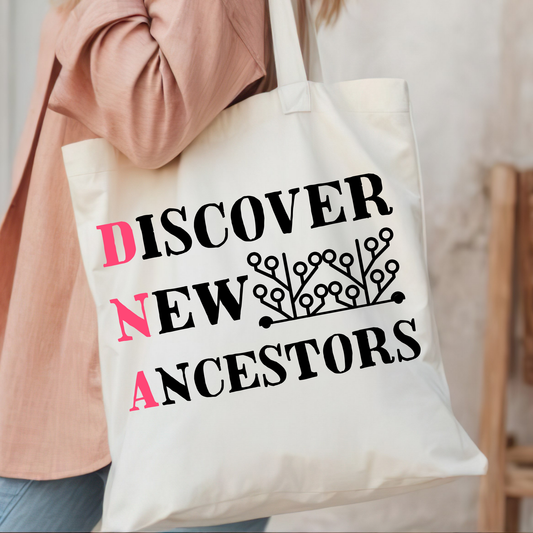 Discover New DNA Ancestors Tote Bag for Genealogists