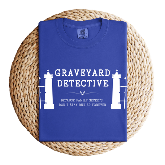 Graveyard Detective T-Shirt